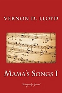 Mamas Songs I (Paperback)