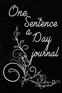 One Sentence a Day Journal: 5 Years of Memories, Blank Date No Month (Paperback)