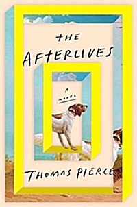 The Afterlives (Hardcover)