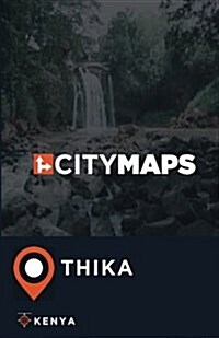 City Maps Thika Kenya (Paperback)