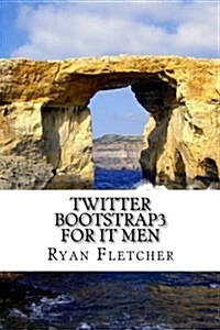 Twitter Bootstrap3 for It Men (Paperback)