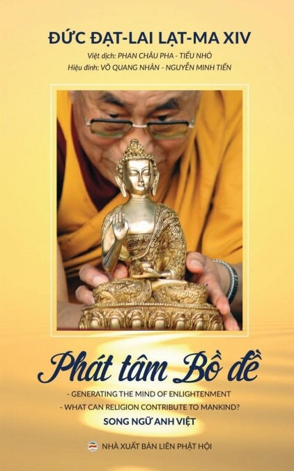 Ph? t? Bồ-đề: C? b? giảng của Đức Đạt-lai Lạt-ma XIV (Paperback)