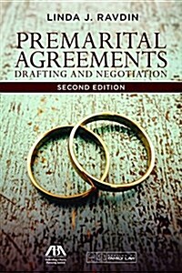 Premarital Agreements: Drafting and Negotiation, Second Edition (Paperback, 2)