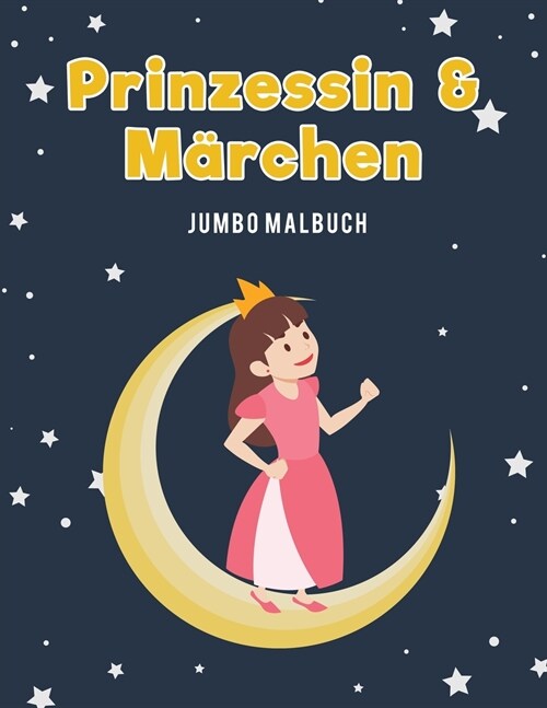 Prinzessin & M?chen Jumbo Malbuch (Paperback)