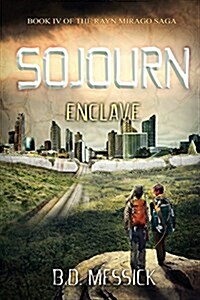 Sojourn-Enclave (Paperback)