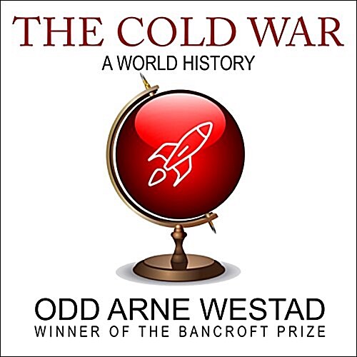 The Cold War: A World History (Audio CD)