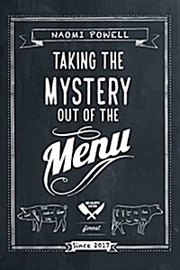 Taking the Mystery Out of the Menu (Paperback)