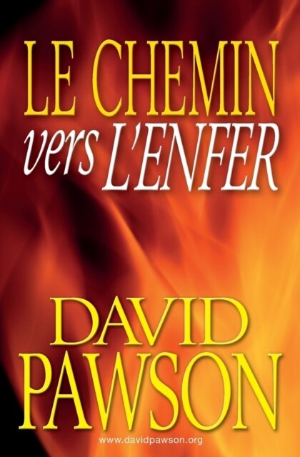 Le Chemin Vers LEnfer (Paperback)