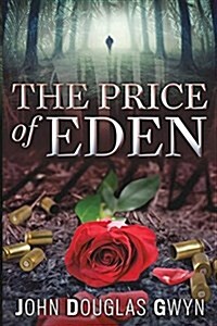 The Price of Eden (Paperback)