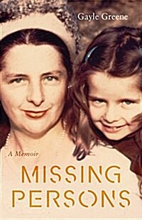 Missing Persons: A Memoir (Paperback)