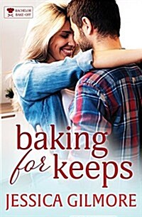 Baking for Keeps (Paperback)