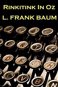 Lyman Frank Baum - Rinkitink in Oz (Paperback)
