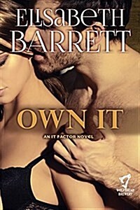 Own It: A Wolfshead Whiskey Novel (Paperback)