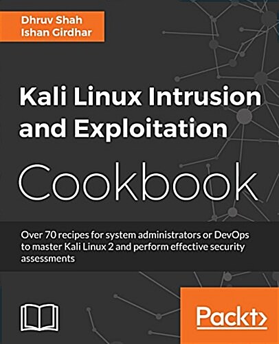 Kali Linux Intrusion and Exploitation Cookbook (Paperback)