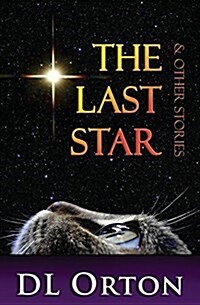 The Last Star & Other Stories (Paperback)