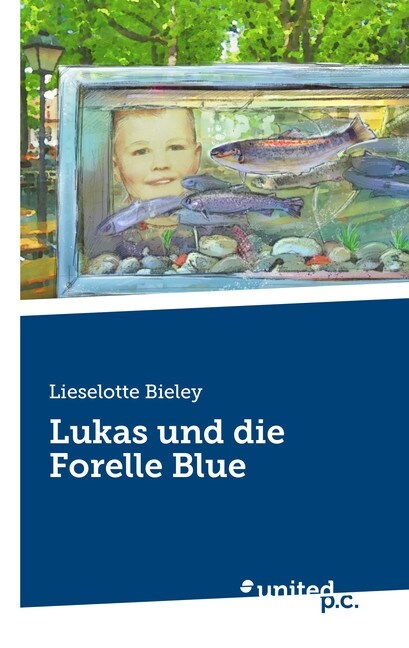 Lukas Und Die Forelle Blue (Paperback)