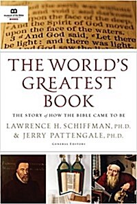 The Worlds Greatest Book: The Story of How the Bible Came to Be (Hardcover)