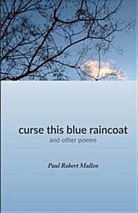 Curse This Blue Raincoat (Paperback)