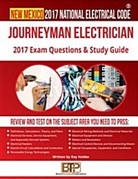 New Mexico 2017 Journeyman Electrician Study Guide (Paperback)