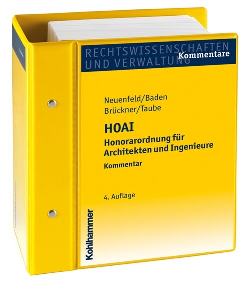 Honorarordnung Fur Architekten Und Ingenieure - Hoai: Verordnungstext Und Kommentar. Stand: Marz 2019, Gesamtwerk Inkl. 3. Lfg. D. 4. Aufl. (= 16. Lfg (Loose Leaf, 4)