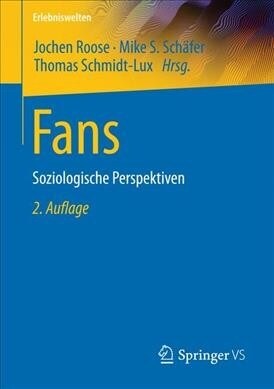 Fans: Soziologische Perspektiven (Paperback)