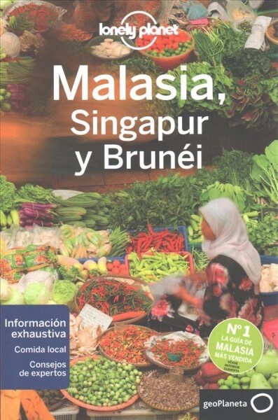 Lonely Planet Malasia, Singapur y Brunei (Paperback, 3)