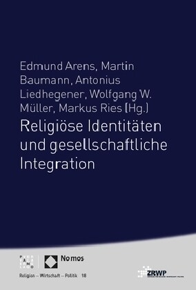 Religiose Identitaten Und Gesellschaftliche Integration (Paperback)