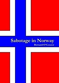 Sabotage in Norway (Paperback)