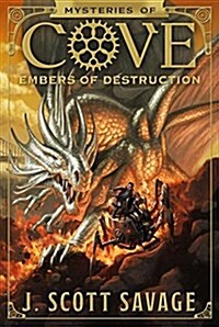 Embers of Destruction: Volume 3 (Hardcover)