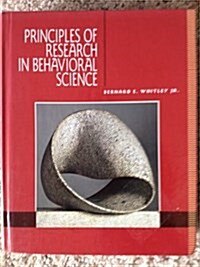 Principles of Research in Behavioral Science (Hardcover, 1st)