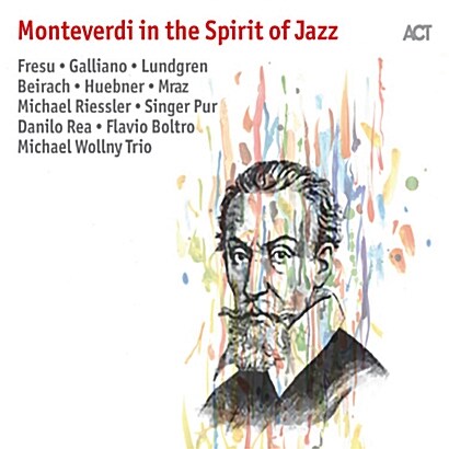 [수입] Monteverdi In The Spirit Of Jazz