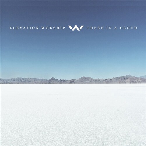 Elevation Worship - There Is A Cloud