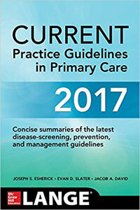 CURRENT Practice Guidelines in Primary Care 2017 (Lange) (15th International)
