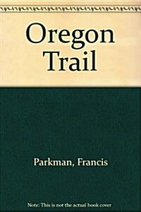 Oregon Trail (Paperback)