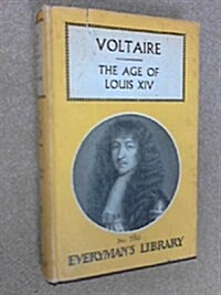 Age of Louis XIV (Hardcover)