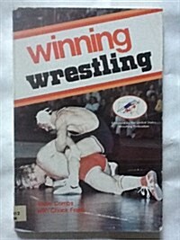 Winning Wrestling (Paperback)