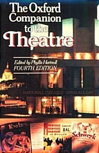 The Oxford Companion to the Theatre (Hardcover, 4th, Subsequent)