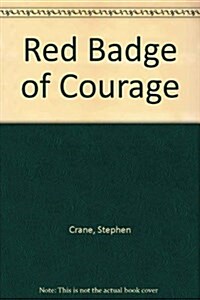 Red Badge of Courage (Hardcover, Facsimile)