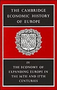 The Economy of Expanding Europe in the Sixteenth and Seventeenth Centuries (Hardcover)
