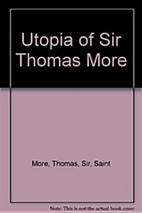 Utopia of Sir Thomas More (Hardcover)