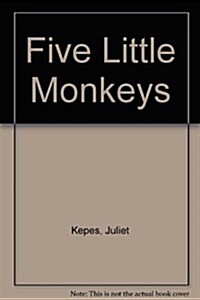 Five Little Monkeys (School & Library)