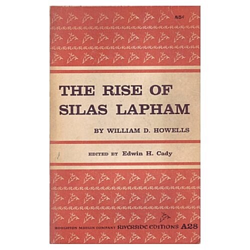 Rise of Silas Lapham (Paperback)