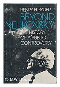 Beyond Velikovsky (Hardcover)