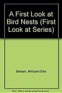 A First Look at Bird Nests (Library)