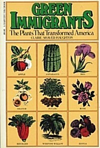 Green Immigrants (Paperback)