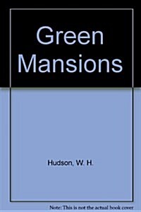 Green Mansions (Paperback, Reissue)