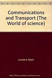 Communications and Transport (Hardcover)