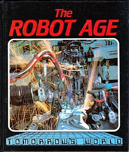 The Robot Age (Library)