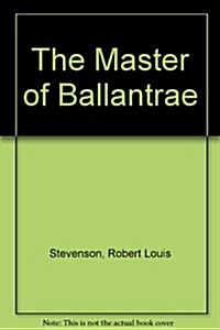 The Master of Ballantrae (Hardcover, Reprint)