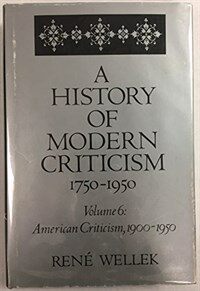 A history of modern criticism : 1750-1950